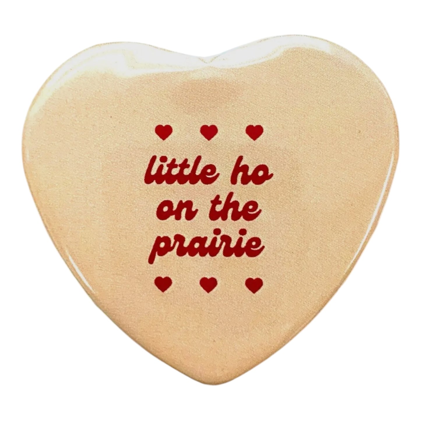 Little ho on the prairie magnet