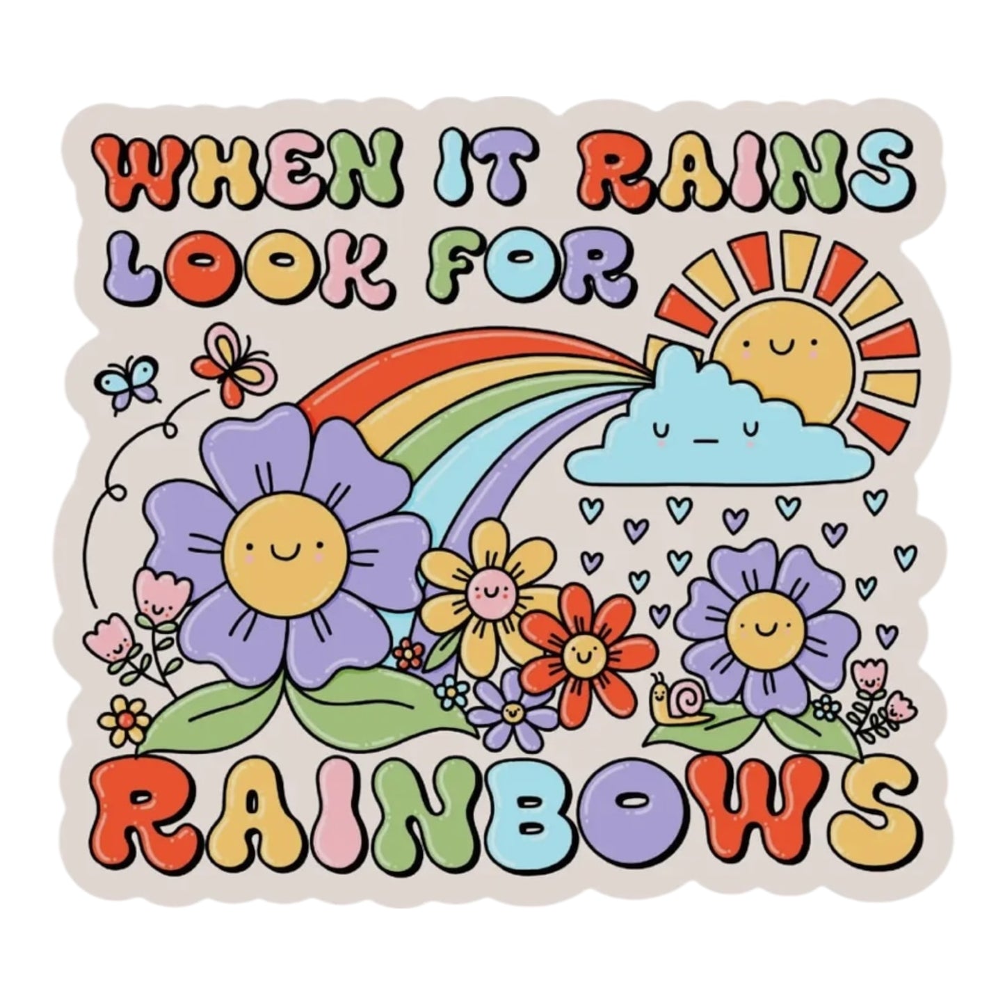 When it rains look for rainbows vinyl sticker