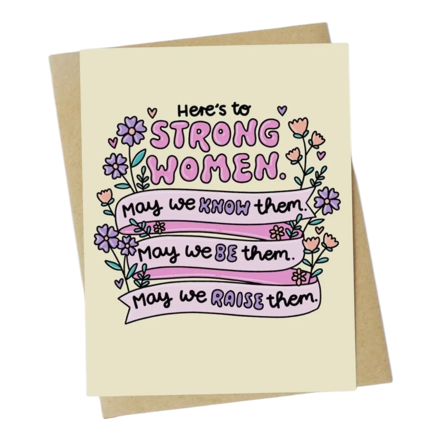 Here’s to strong women greeting card