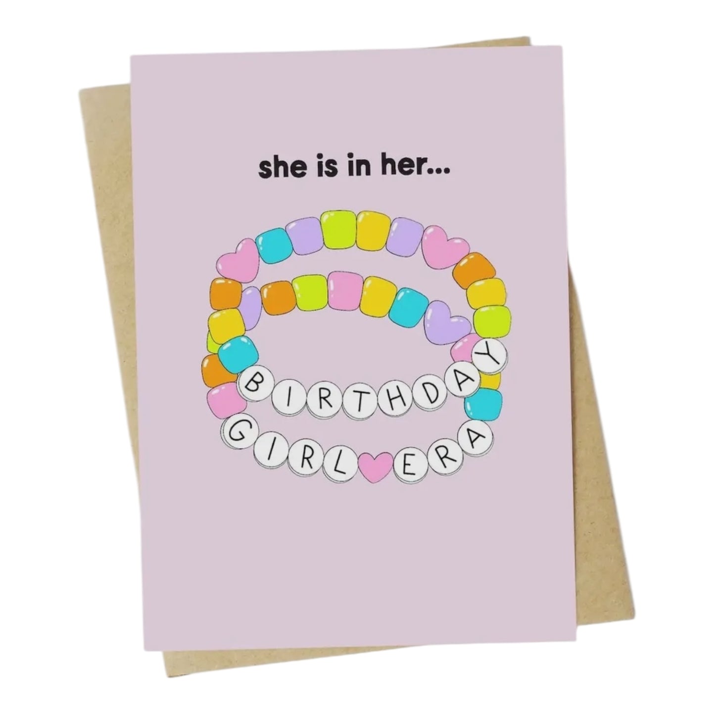 She is in her… Birthday Girl Era Greeting Card