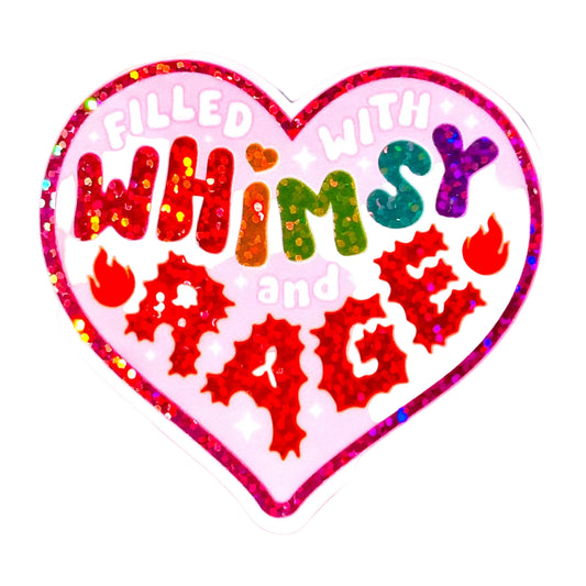 Filled With Whimsy and Rage Glitter Sticker (NEW DESIGN!)