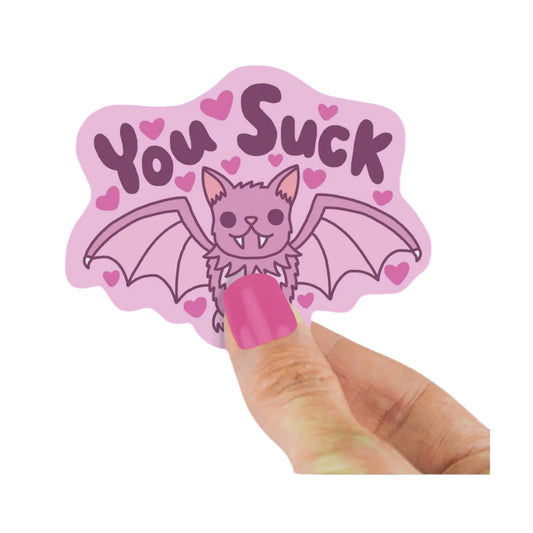 You Suck vinyl sticker