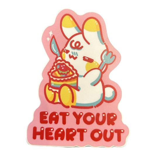 Eat Your Heart Out Vinyl sticker