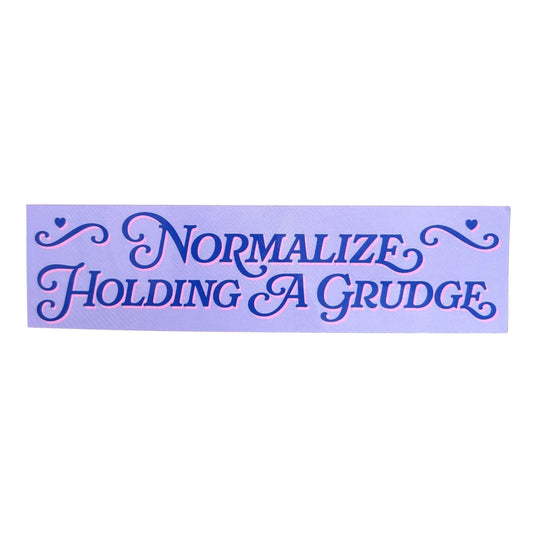 Normalize Holding A Grudge Vinyl Sticker