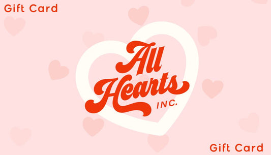 All Hearts inc. Gift card